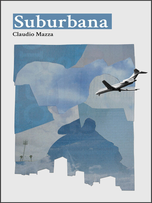 Title details for Suburbana by Claudio Mazza - Available